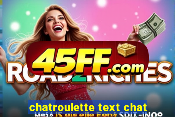 chatroulette text chat